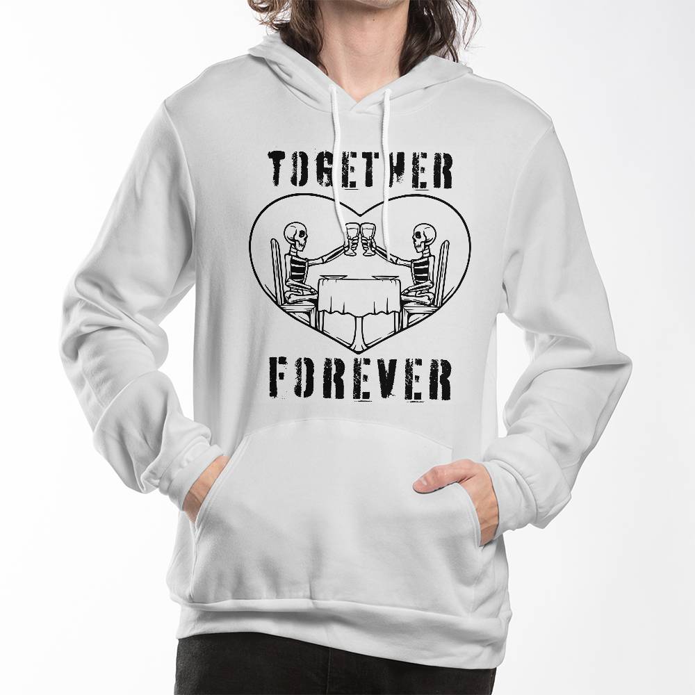 TOGETHER FOREVER WHITE HOODIE SWEATSHIRT