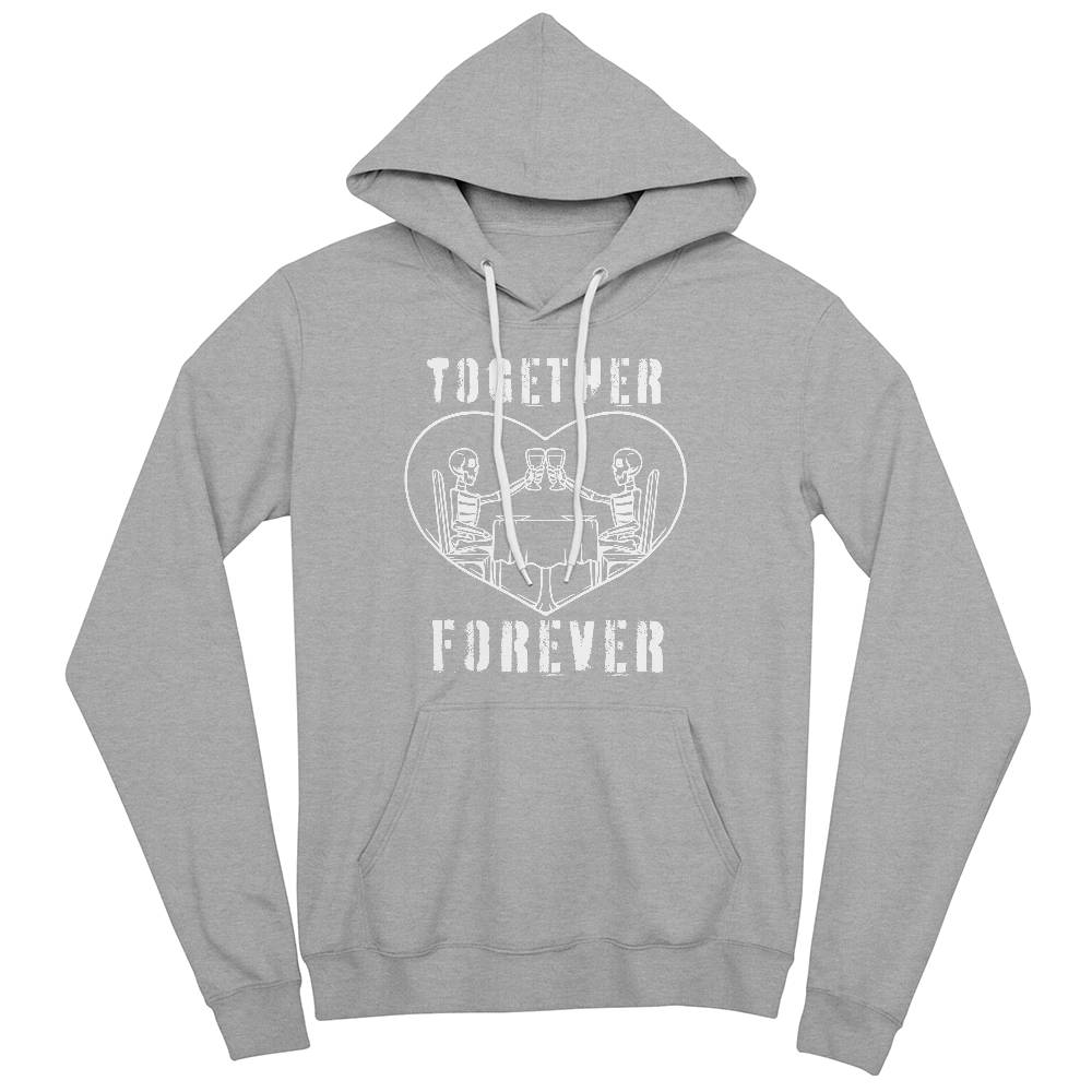 TOGETHER FOREVER HOODIE SWEATSHIRT SKELETONS IN LOVE