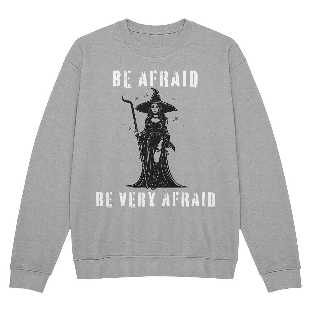 BE AFRAID - HEATHER CREWNECK SWEATSHIRT