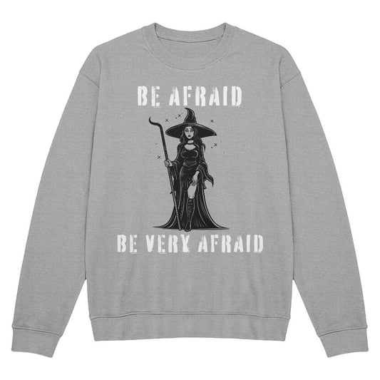 BE AFRAID - HEATHER CREWNECK SWEATSHIRT