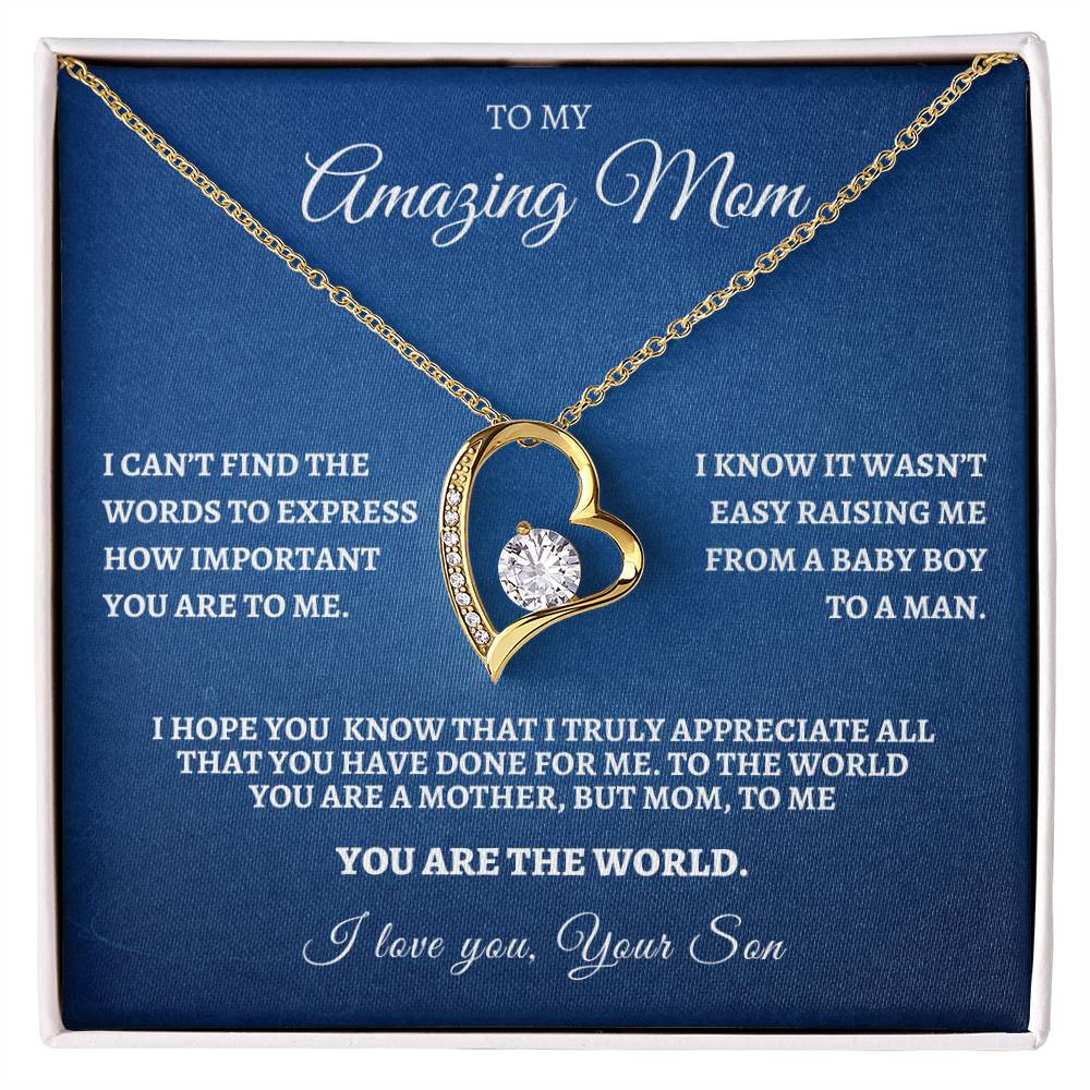 Forever Love Necklace - From Your Son, I Know It Wasn't Easy