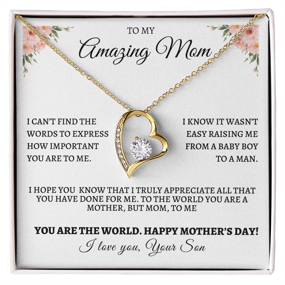 Mother's Day -Love Your Son