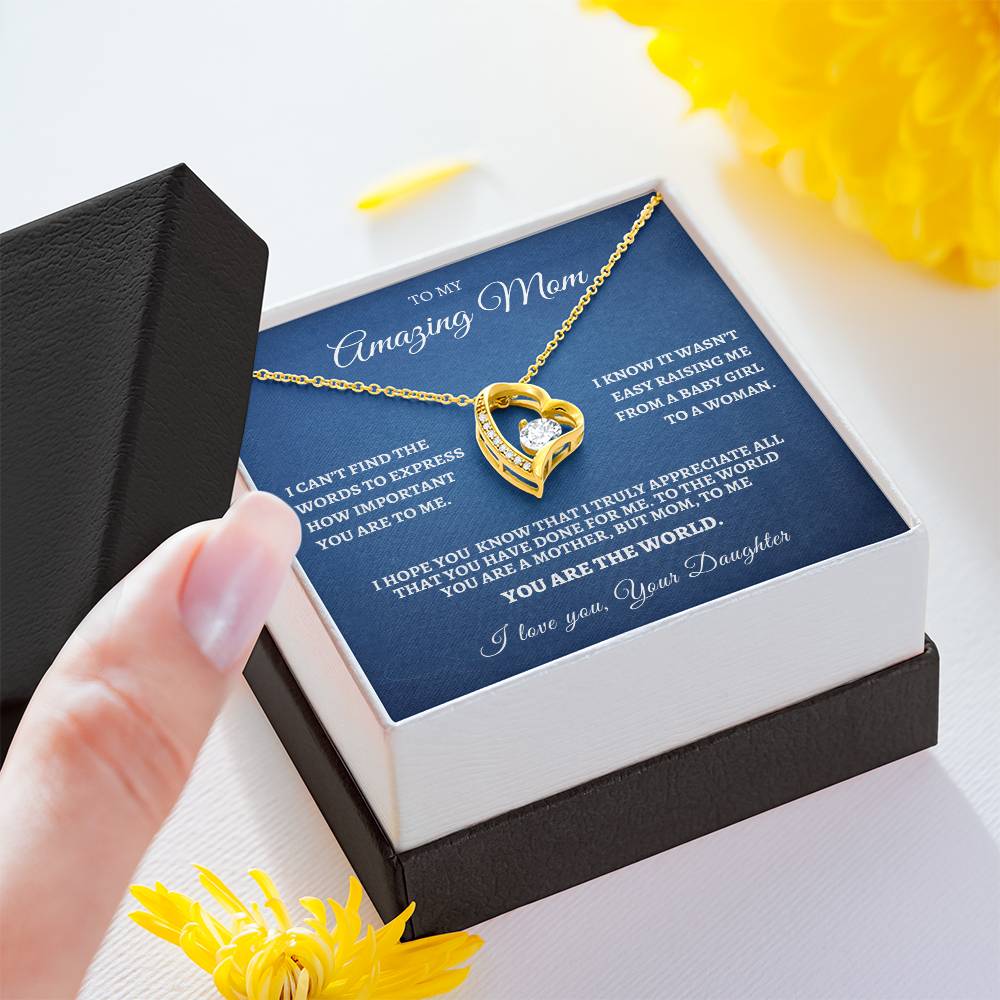 Forever Love Necklace - From Your Daughter, I Know It Wasn't Easy