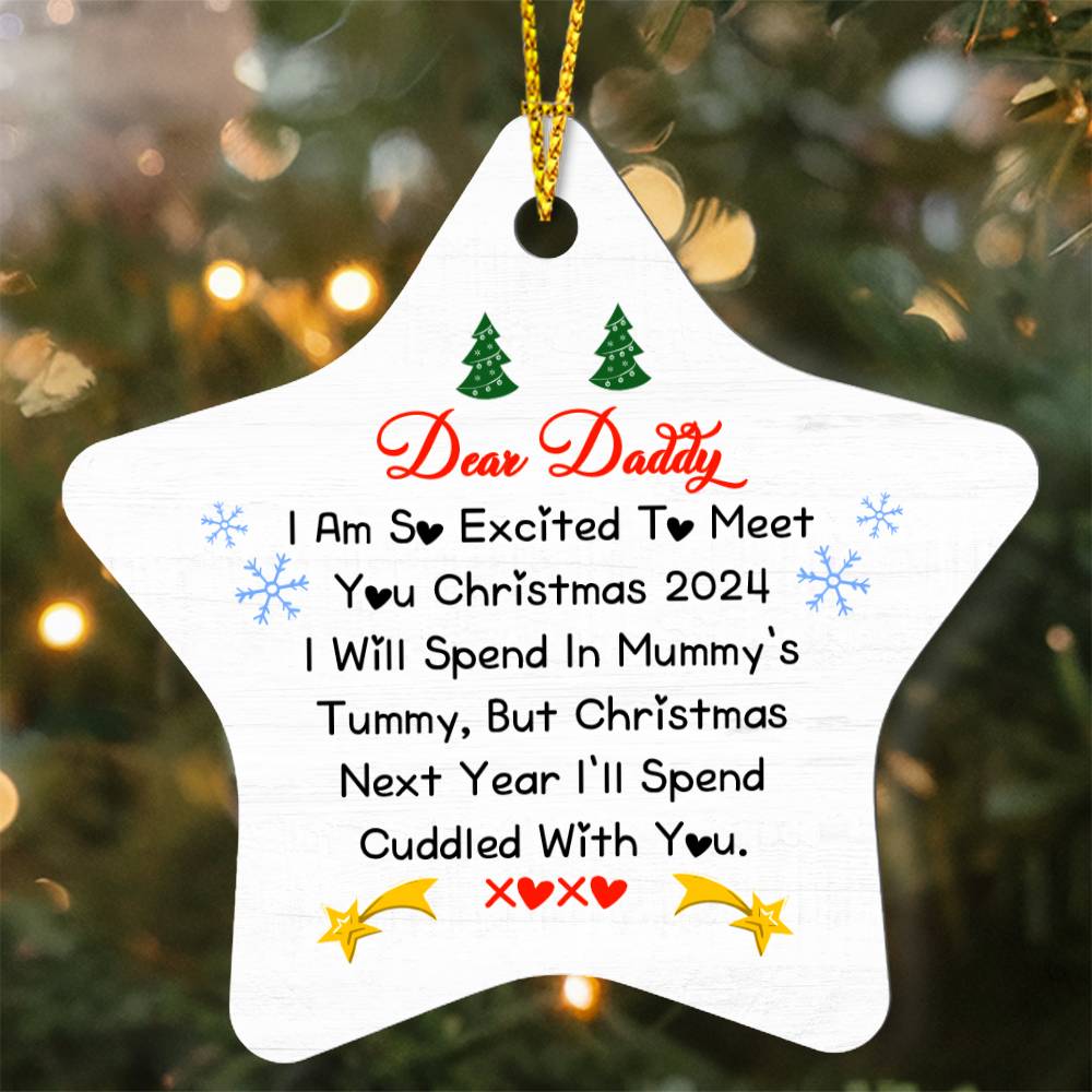 Christmas Ornament - Dear Daddy, I'm So Excited to Meet You