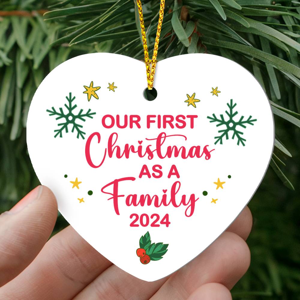 Christmas Ornament - Our First Christmas Together As a Family