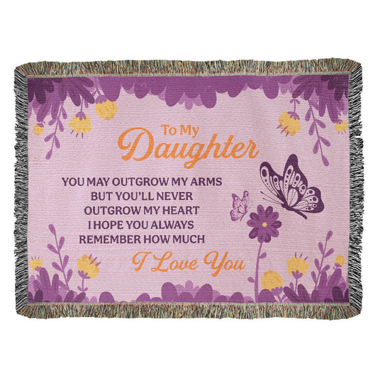 Heirloom Woven Blanket - To my daughter - you may outgrow my arms (horizontal/Landscape)