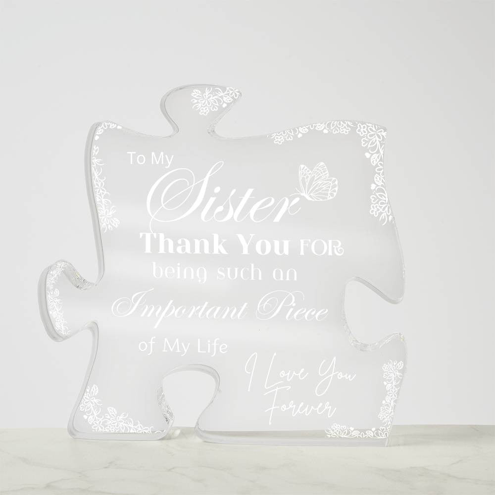 Beautifully Designed Acrylic Puzzle Plaque – Sentimental Gift for Your Sister